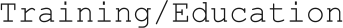 Training/Education